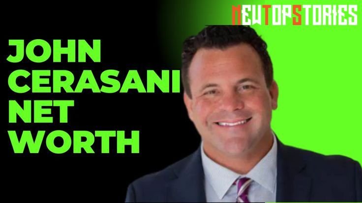 john cerasani net worth